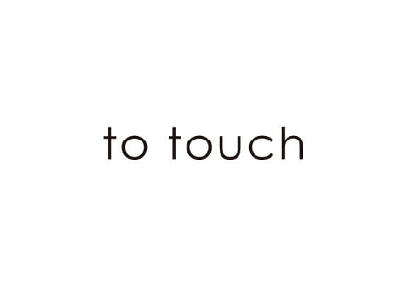 to touch